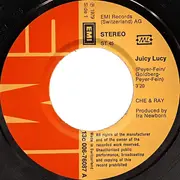 7inch Vinyl Single - Che & Ray - Juicy Lucy