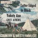 7inch Vinyl Single - Chet Atkins - Yakety Axe / Letter Edged In Black