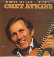 Chet Atkins - Great Hits of the Past