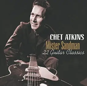 Chet Atkins - Mister Sandman