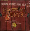 LP - Chet Atkins / The Boston Pops Orchestra / Arthur Fiedler - The 'Pops' Goes Country