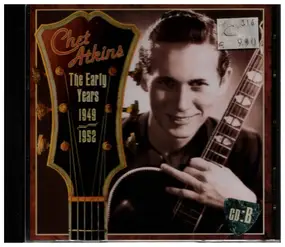 Chet Atkins - The Early Years - 1949-1952