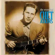 CD - Chet Atkins - The Essential Chet Atkins