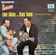 Chet Atkins And Hank Snow - Reminiscing