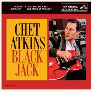 Chet Atkins - Black Jack