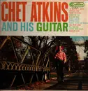 LP - Chet Atkins - Chet Atkins And His Guitar - Mono