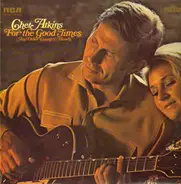 Chet Atkins - For the Good Times And Other Country Moods