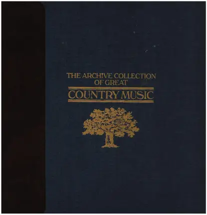 Chet Atkins / Merle Travis a.o. - The Archive Collection Of Great Country Music
