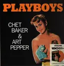 LP - Chet & Art Pepper Baker - Playboys - 180g Orange Vinyl