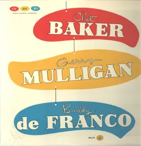 Chet Baker - Chet Baker - Gerry Mulligan - Buddy DeFranco