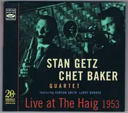 Chet Baker - Stan Getz Quartet - Live At The Haig 1953