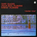 LP - Chet Baker , Jean-Paul Florens , Henry Florens - Rendez-vous