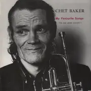 LP - Chet Baker - My Favourite Songs - The Last Great Concert - ORIGINAL ENJA