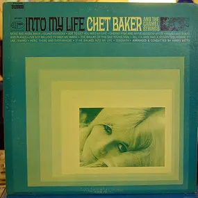 Chet Baker and The Carmel Strings - Into My Life