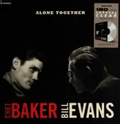 LP - Chet Baker & Bill Evans - Alone Together - Crystal Clear Vinyl