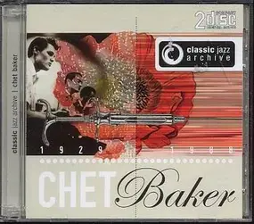 Chet Baker - Modern Jazz Archive