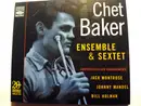 CD - Chet Baker Ensemble & Chet Baker Sextet - Chet Baker Ensemble & Sextet - Digipak