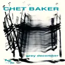 CD - Chet Baker - Grey December