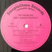 LP - Chet Baker Quartet - No Problem - 180g