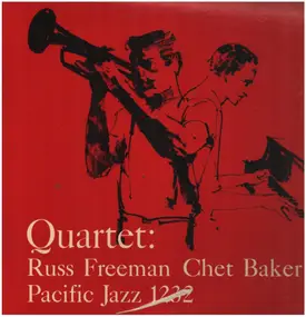 Chet Baker - Quartet: Russ Freeman Chet Baker