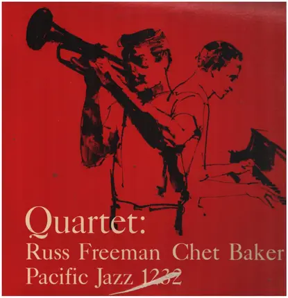Chet Baker Quartet - Quartet: Russ Freeman Chet Baker