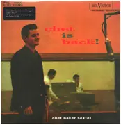 LP - Chet Baker Sextet - Chet Is Back! - 180gr. Audiophile Vinyl