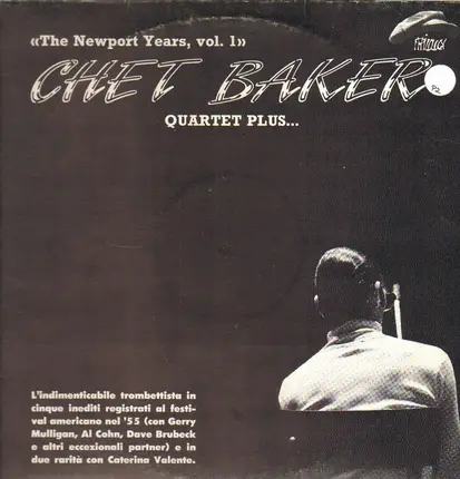 Chet Baker - The Newport Years, vol. 1