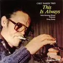LP - Chet Baker Trio - This Is Always