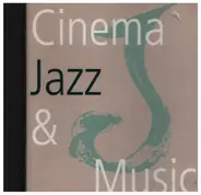 Chet Baker, Count Basie, a.o. - Cinema Jazz & Musica