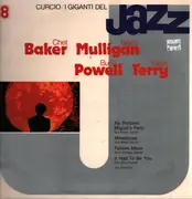 LP - Chet Baker, Gerry Mulligan, Bud Powell, Clark Terry - I Giganti Del Jazz, Chet Baker, Gerry Mulligan, Bud Powell, Clark Terry