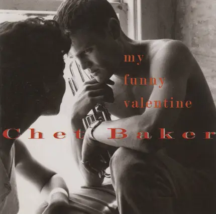 Chet Baker - My Funny Valentine