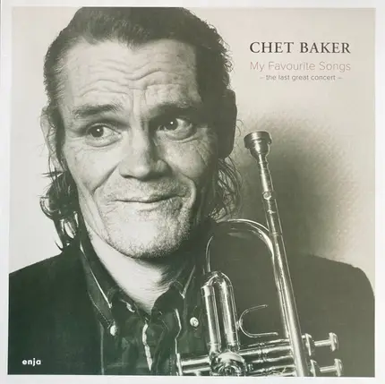 Chet Baker - My Favourite Songs - The Last Great Concert