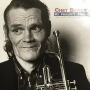 CD - Chet Baker - My Favourite Songs - The Last Great Concert