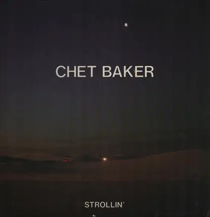 Chet Baker - Strollin'