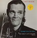 LP - Chet Baker - Straight From The Heart - The Great Last Concert, Vol. II - Gatefold
