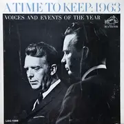 LP - Chet Huntley , David Brinkley - A Time To Keep: 1963 - Voices And Events Of The Year - Mono