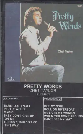 Chet Taylor - Pretty Words