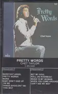 Chet Taylor - Pretty Words