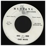 Chet Ward - Hic-I-Dee / Story Book Of Love