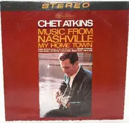 Chet Atkins - Music From Nashville My Home Town