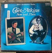 Double LP - Chet Atkins - Now And...Then