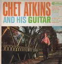 LP - Chet Atkins - Chet Atkins And His Guitar