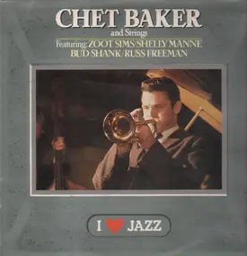 Chet Baker - Chet Baker & Strings