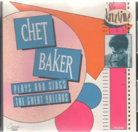 Chet Baker - Plays And Sings The Great Ballads
