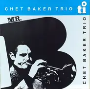 Chet Baker Trio - Mr. B