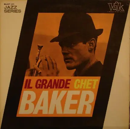 Chet Baker Sextet - Il Grande Chet Baker