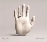 Chet Faker - Built on Glass