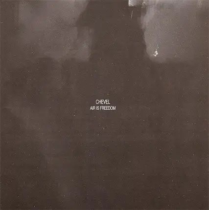 Chevel - AIR IS FREEDOM