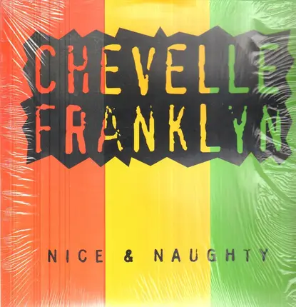 Chevelle Franklyn - Nice & Naughty