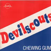 LP - Chewing Gum - Devilscouts